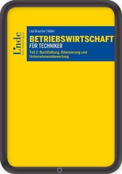 Betriebswirtschaft für Techniker von Lind-Braucher,  Susanne, Mueller,  Claudia