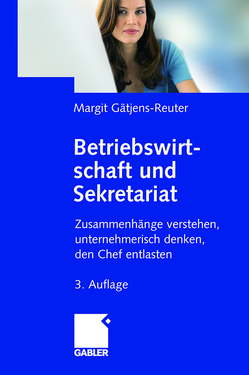 Betriebswirtschaft und Sekretariat von Gätjens,  Margit