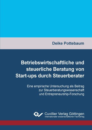 Betriebswirtschaftliche und steuerliche Beratung von Start-ups durch Steuerberater von Pottebaum,  Deike