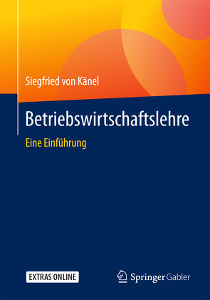 Betriebswirtschaftslehre von von Känel,  Siegfried