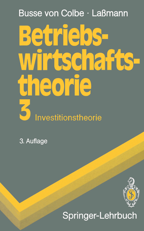 Betriebswirtschaftstheorie von Busse von Colbe,  Walther, Lassmann,  Gert