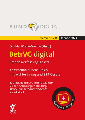 BetrVG digital Vers.17.0 Fortsetzungsbezug von Däubler,  Wolfgang, Klebe,  Thomas, Wedde,  Peter