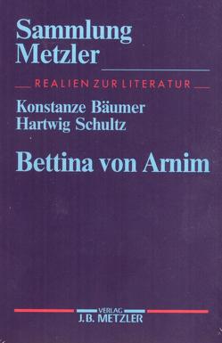 Bettina von Arnim von Bäumer,  Konstanze, Schultz,  Hartwig