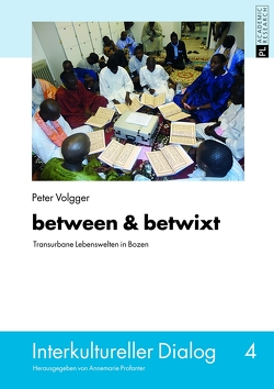 between & betwixt von Volgger,  Peter