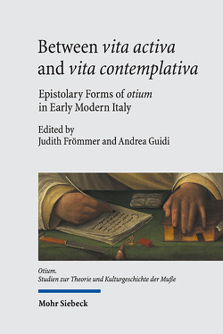 Between vita activa and vita contemplativa von Frömmer,  Judith, Guidi,  Andrea