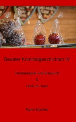 Beueler Kriminalgeschichten IV von Büchel,  Karin