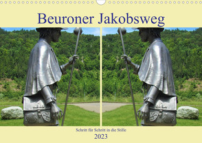 Beuroner Jakobsweg (Wandkalender 2023 DIN A3 quer) von Traub,  Christine