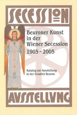 Beuroner Kunst in der Wiener Secession von Krins,  Hubert