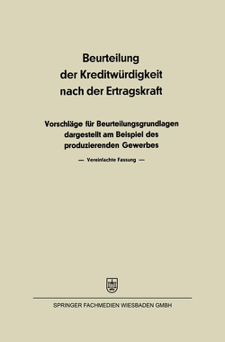 Beurteilung der Kreditwürdigkeit nach der Ertragskraft von Hendrikson,  Kurt H.