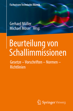 Beurteilung von Schallimmissionen von Möser,  Michael, Mueller,  Gerhard