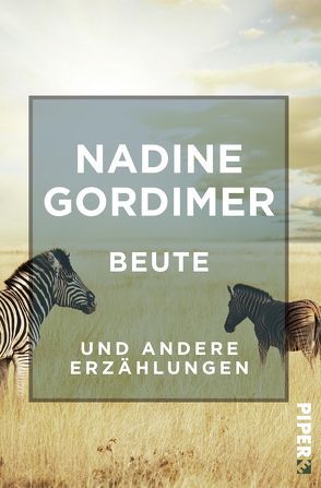 Beute von Gordimer,  Nadine, Schaden,  Barbara