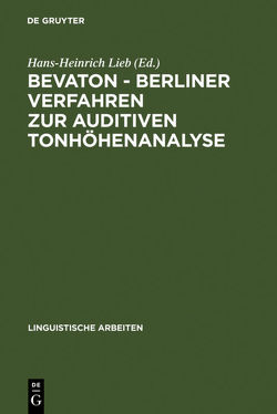 BEVATON – Berliner Verfahren zur auditiven Tonhöhenanalyse von Lieb,  Hans-Heinrich