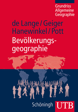 Bevölkerungsgeographie von de Lange,  Norbert, Geiger,  Martin, Hanewinkel,  Vera, Pott,  Andreas