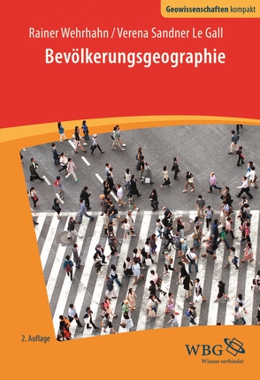 Bevölkerungsgeographie von Sandner Le Gall,  Verena, Wehrhahn,  Rainer