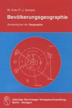 Bevölkerungsgeographie von Kemper,  Franz J, Kuls,  Wolfgang