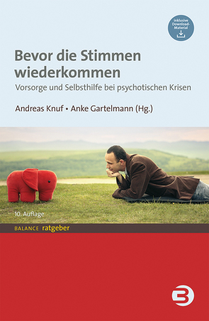 Bevor die Stimmen wiederkommen von Gartelmann,  Anke, Knuf,  Andreas