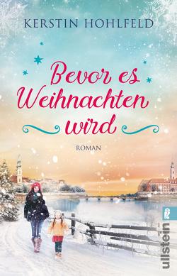 Bevor es Weihnachten wird von Hohlfeld,  Kerstin