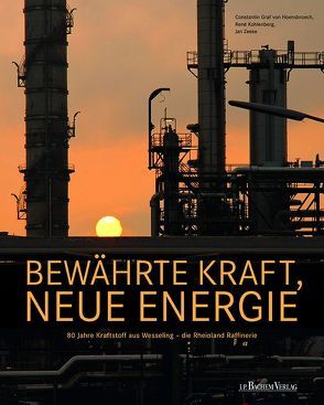 Bewährte Kraft, neue Energie von Dr. Zeese,  Jan, Kohlenberg,  René