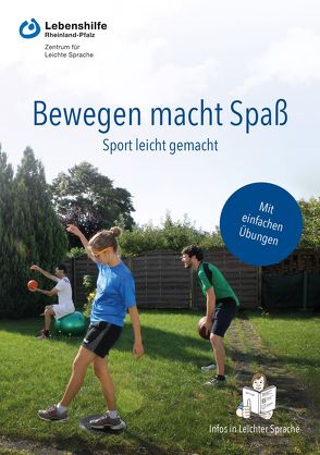 Bewegen macht Spaß von Berg,  Anne-Kathrin, Disser,  Julia