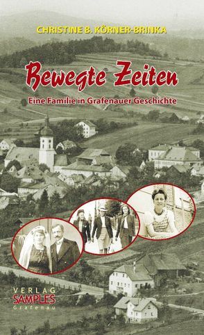 Bewegte Zeiten von Körner-Brinka,  Christine B.