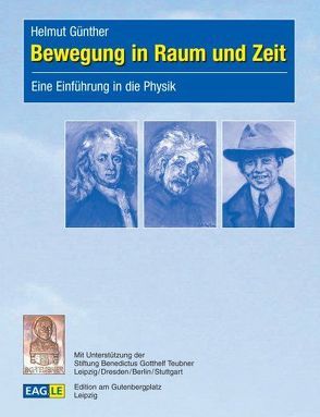 Bewegung in Raum und Zeit von Günther,  Helmut