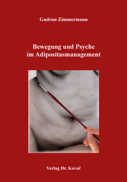 Bewegung und Psyche im Adipositasmanagement von Zimmermann,  Gudrun