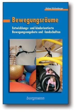 Bewegungsräume von Köckenberger,  Helmut