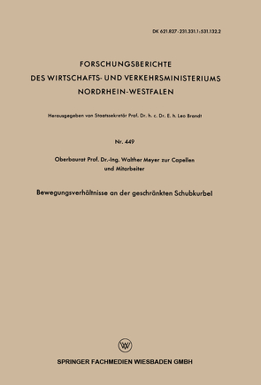 Bewegungsverhältnisse an der geschränkten Schubkurbel von Meyer zur Capellen,  Walther