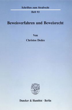 Beweisverfahren und Beweisrecht. von Dedes,  Christos