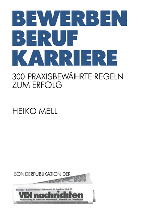 Bewerben Beruf Karriere von Mell,  Heiko