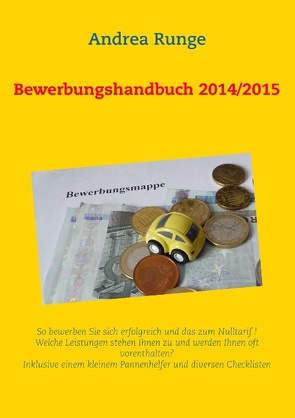 Bewerbungshandbuch 2014/2015 von Runge,  Andrea