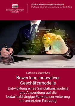 Bewertung innovativer Geschäftsmodelle von Ziegenfuss,  Katharina