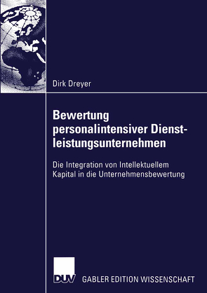 Bewertung personalintensiver Dienstleistungsunternehmen von Dreyer,  Dirk