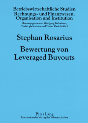 Bewertung von Leveraged Buyouts von Rosarius,  Stephan Michael