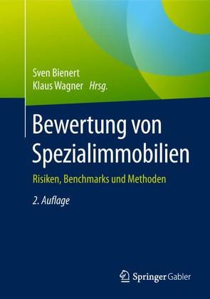 Bewertung von Spezialimmobilien von Bienert,  Sven, Wagner,  Klaus