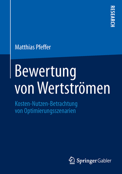 Bewertung von Wertströmen von Pfeffer,  Matthias