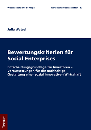 Bewertungskriterien für Social Enterprises von Wetzel,  Julia