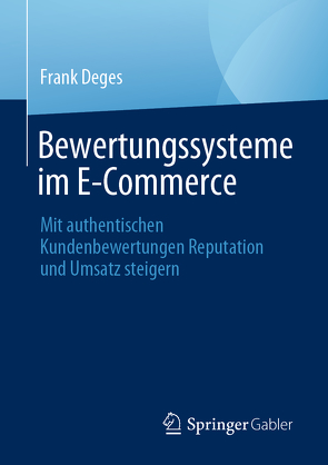 Bewertungssysteme im E-Commerce von Deges,  Frank