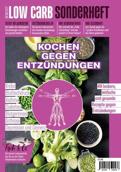 Bewusst Low Carb Sonderheft – KOCHEN GEGEN ENTZÜNDUNGEN von Buss,  Oliver