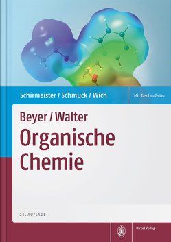 Beyer/Walter | Organische Chemie von Schirmeister,  Tanja, Schmuck,  Carsten, Wich,  Peter R.