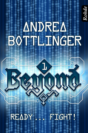 Beyond Band 1: Ready … fight! von Bottlinger,  Andrea
