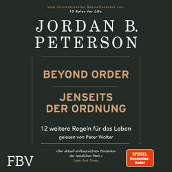 Beyond Order – Jenseits der Ordnung von Freundl,  Hans, Gittinger,  Antoinette, Gravert,  Astrid, Juraschitz,  Norbert, Peterson,  Jordan B., Wolter,  Peter