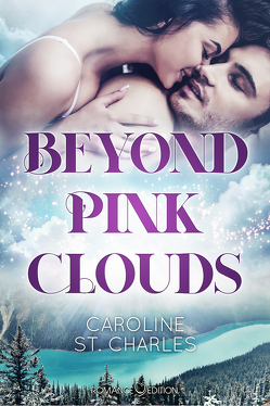 Beyond Pink Clouds von St. Charles,  Caroline