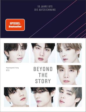 Beyond The Story von BTS, Dickmann,  Alexandra, Hauser,  Tamina, Kang,  Myeongseok, Lee,  Ki-Hyang, Schmidt,  Anja, Zachulski,  Julia