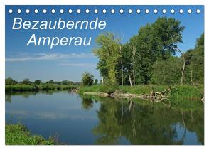 Bezaubernde Amperau (Tischkalender 2024 DIN A5 quer), CALVENDO Monatskalender von Brigitte Deus-Neumann,  Dr.