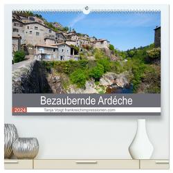 Bezaubernde Ardèche (hochwertiger Premium Wandkalender 2024 DIN A2 quer), Kunstdruck in Hochglanz von Voigt,  Tanja