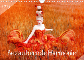 Bezaubernde Harmonie – Beautyfotografie phantastischer Welten (Wandkalender 2023 DIN A4 quer) von hetizia