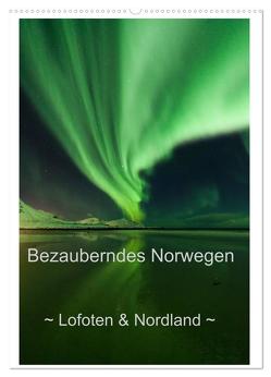 Bezauberndes Norwegen ~ Lofoten & Nordland ~ (Wandkalender 2024 DIN A2 hoch), CALVENDO Monatskalender von Schaenzer,  Sandra
