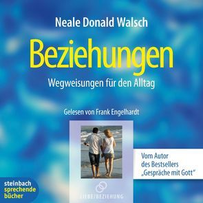 Beziehungen von Engelhardt,  Frank, Walsch,  Neale D