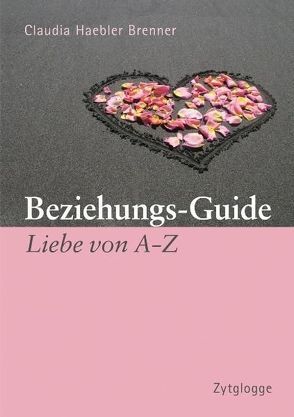 Beziehungs-Guide von Haebler Brenner,  Claudia